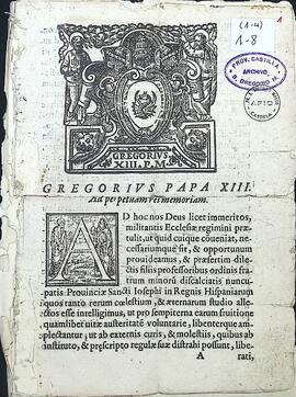 Breve de Gregorio XIII en el que dispone que la Custodia de San Gregorio Magno esté sujeta a la Provincia de San José. Ordena además que la Provincia de San José de los frailes franciscanos descalzos en los Reinos de España e Indias, no sean visitados ni molestados por los frailes de la Observancia.
