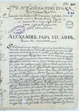 Constitución y decretos del papa Alejandro VII sobre la Inmaculada Concepción, con comunicaciones dirigidas al Rey Felipe IV y autoridades eclesiásticas hispanas y de las Islas Filipinas.